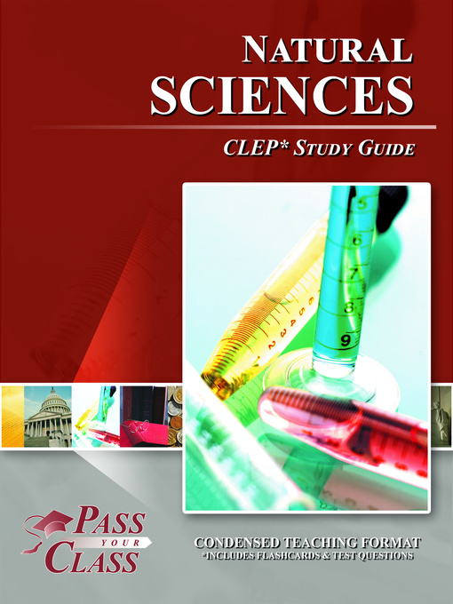 Title details for CLEP Natural Sciences Test Study Guide by PassYourClass Study Guides - Available